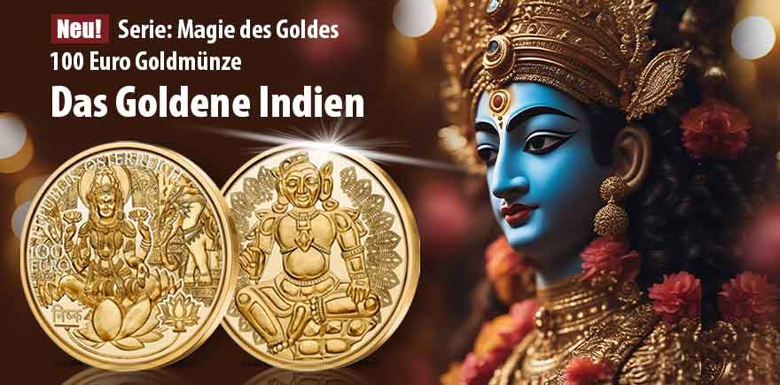 . Der 100-Euro-Goldmünze 2023 „Das Goldene Indien“ wohnt eine Magie inne, sie glänzt in feinstem 986 Gold in der höchsten Prägequalität Polierte Platte und wird in einer Auflage von nur 20.000 Ex. verausgabt.