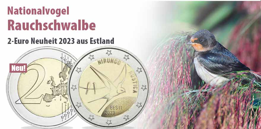 Freuen Sie sich mit uns auf die Euro-Ausgaben 2023 und entdecken Sie jetzt die estnische 2-Euro-Münze 2023 mit dem Motiv Rauchschwalbe! 