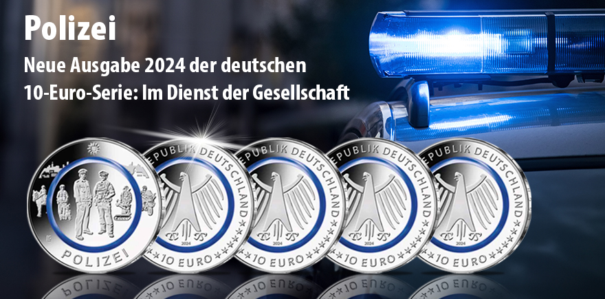 Deutschland 10 Euro 2024 Polizei Im Dienst der Gesellschaft