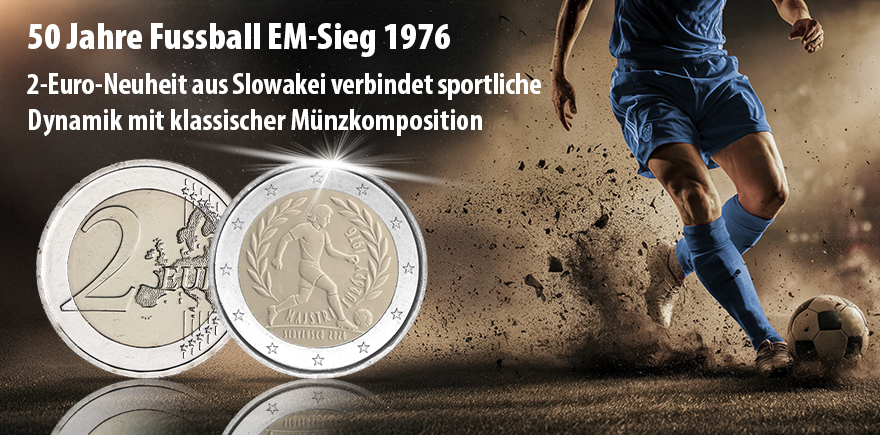 Slowakei 2 Euro 2026 - 50 Jahre Fussball EM-Sieg 1976